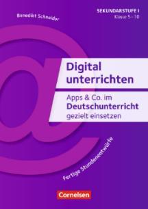 Digital unterrichten Mathematik ISBN: 9783589155460 LP: 14,99 (D)/15,50 (A) Digital unterrichten Spanisch ISBN: 9783589165247 LP: 14,99 (D)/15,50 (A) Peter Wendt (Hrsg.