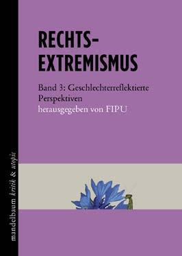 ) RECHTSEXTREMISMUS Band 2: Prävention und politische Bildung 272 Seiten, Euro 16,90 Format