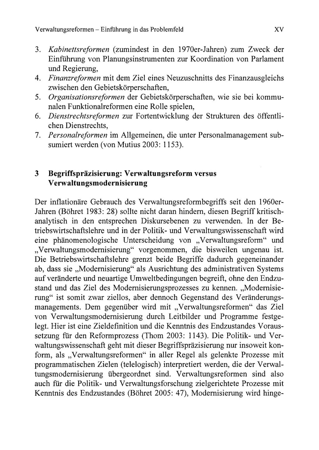 Verwaltungsreformen - Einfiihrung in das Problemfeld XV 3.
