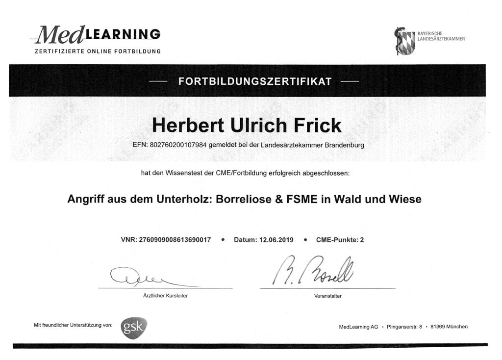 i 1i ^ / LEARNING ZERTIFIZIERTE ONLINE FORTBILDUNG i BAYERISCHE LANDESÄRZTEKAMMER FO R TBILD UNG SZERTIFIKAT Herbert Ulrich Frick