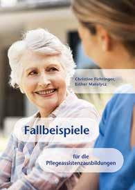 Pflegeassistenzberufe 23 9. MONIKA KOGLER Pharmakologie Ein Lehrbuch für Pflegeassistenz- und Sozialbetreuungsberufe APP manual Pflegeassistenz 9.