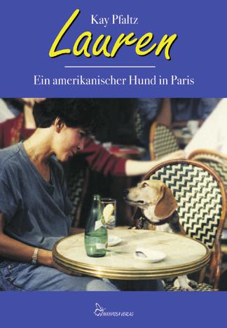 Das andere Hundeporträt Kay Pfaltz Lauren in amerikanischer Hund in Paris Die Beagle-Hündin Lauren wird halb verhungert aufgefunden.