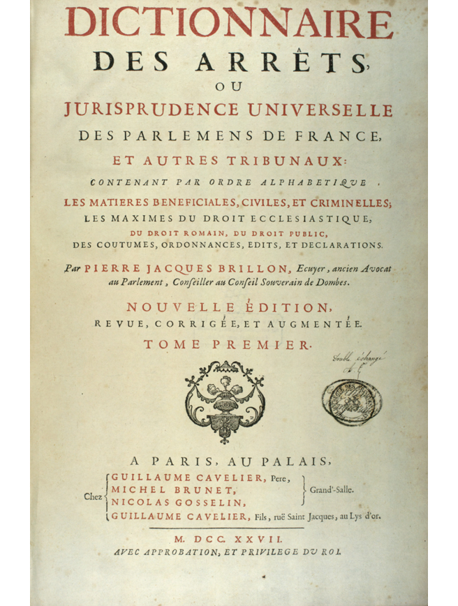 Kiesow, Rainer Maria Das Alphabet des Rechts Tätigkeitsbericht 2004 Abb. 2 : "Dictionnaire des Arrêts" von Pierre Jaques Brillon, 1727.
