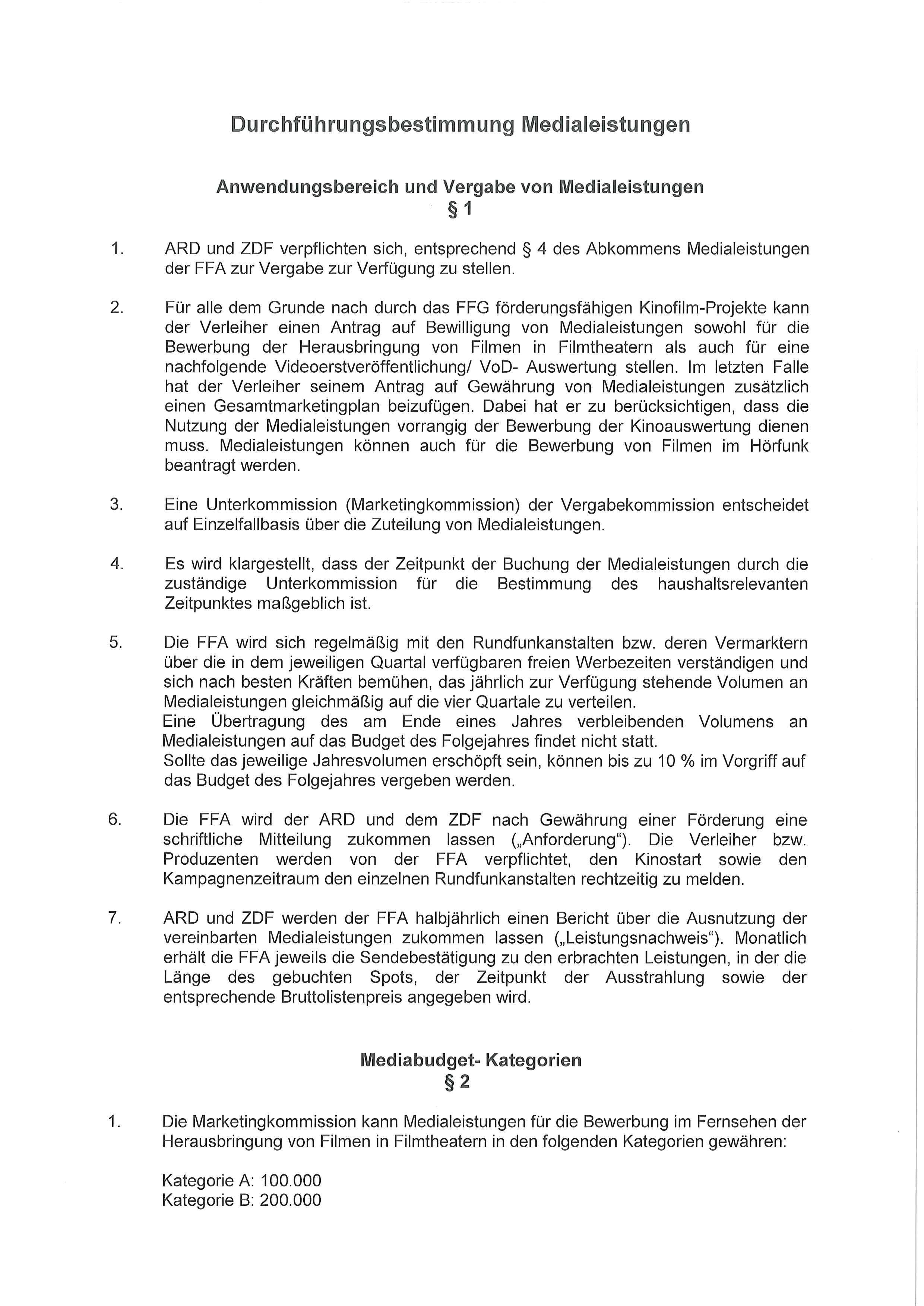 Durchführungsbestimmung Medialeistungen Anwendungsbereich und Vergabe von ül/ledialeistungen 1 1.