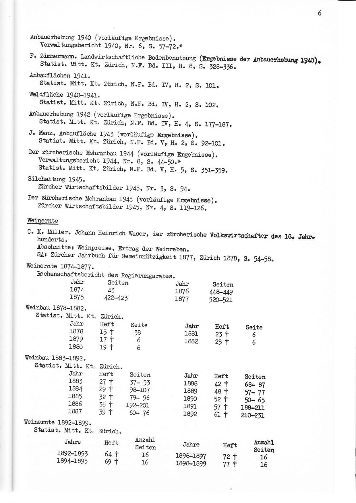 "Arrbauerhehng 1940 (vorläufige Erpbnisse ). Yenralürn#bericht lg40t Nr" 5, S. 5T-TZ.* F+ zi.:merrarsr. Landwirt schaf t1i clre Bodenbenutzung (urgpbni ese Statist. ftfltt. Kt. Zürich, N,tr'. Bd.