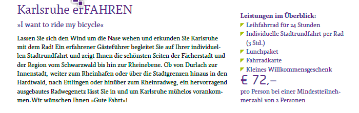 Baustein Karlsruhe erfahren im neuen Katalog Erlebnisse 2013 Karlsruhe erfahren, KMK Infotafeln an Radfernwegen Die Veloroute Rhein verläuft am Rande des Stadtgebiets.