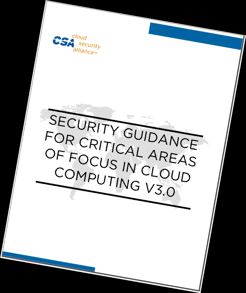 CSA Guide V3.0, 2012, 177p, intended as best practice Section I. Cloud Architecture Section II.