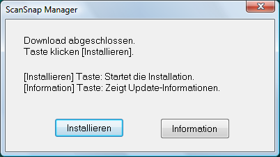 ScanSnap Manager aktualisieren 2. Klicken Sie auf die [Ja] Taste. Ist ein neues Update vorhanden, erscheint eine Bestätigungsmeldung zum Download und zur Installation der Software.