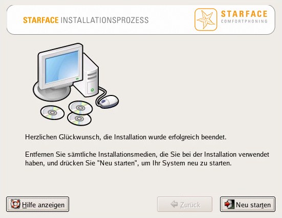 20.7.5 Abschluss der Installation Nehmen Sie die Installations-DVD aus dem Laufwerk und starten Sie den Rechner neu.