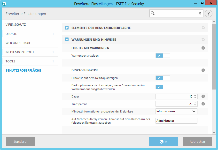 8.2.6.1 Warnungen und Hinweise Im Bereich Warnungen und Benachrichtigung unter Benutzeroberfläche können Sie festlegen, wie ESET File Security mit Bedrohungswarnungen und Systembenachrichtigungen (z.