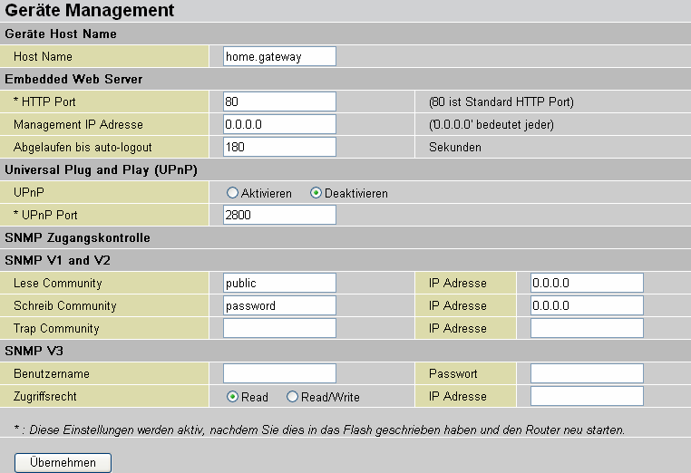 3.9.4 Gerätemanagement Die Geräte Management Konfigurationseinstellungen erlauben Ihnen die Sicherheitsoptionen und Überwachungsfunktionen des Routers einzustellen.