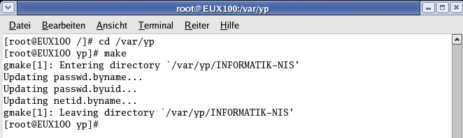 Beispiel: Benutzer unter Windows und Linux (Fortsetzung) Installation unter Linux (Fortsetzung) Einrichten des NIS-Servers (RPC-Dienste): - NIS-Domäne ( INFORMATIK-NIS ) in /etc/sysconfig/network -