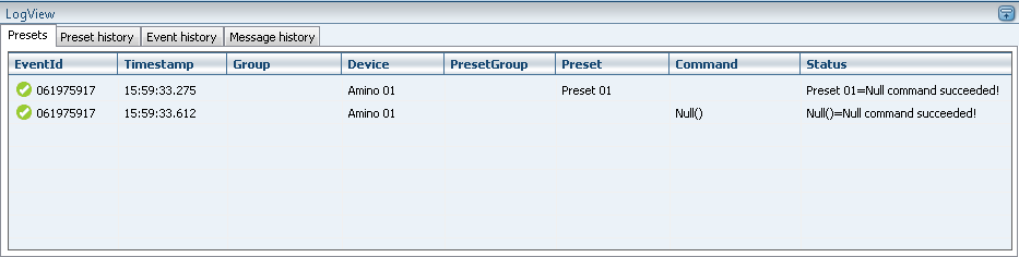 7.5 LogView -Bereich Der LogView -Bereich zeigt die Presets an, die als Statusnachrichten gesendet wurden. Der LogView -Bereich hat Registerkarten, die in den folgenden Unterkapiteln erklärt werden.
