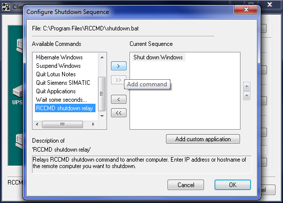 Markieren Sie im Available Commands Fenster das RCCMD shutdown relay, und klicken Sie auf den Pfeil >, um diese