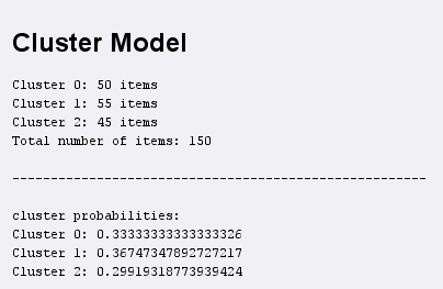 4 Distanzmaÿ-basierte Verfahren Beispiel 4.7: Auch das EM-Clustering lässt sich auf die Irisdaten anwenden, der RapidMiner- Prozess entspricht dabei bis auf den Clustering-Operator dem aus Beispiel 4.