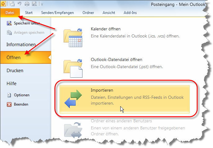 Outlook 2010: Starten Sie Outlook und klicken Sie auf die Registerkarte Datei, auf Öffnen und auf Importieren.