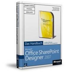 SharePoint Designer 2007 Das Handbuch Verlag MSPress Autoren Dirk