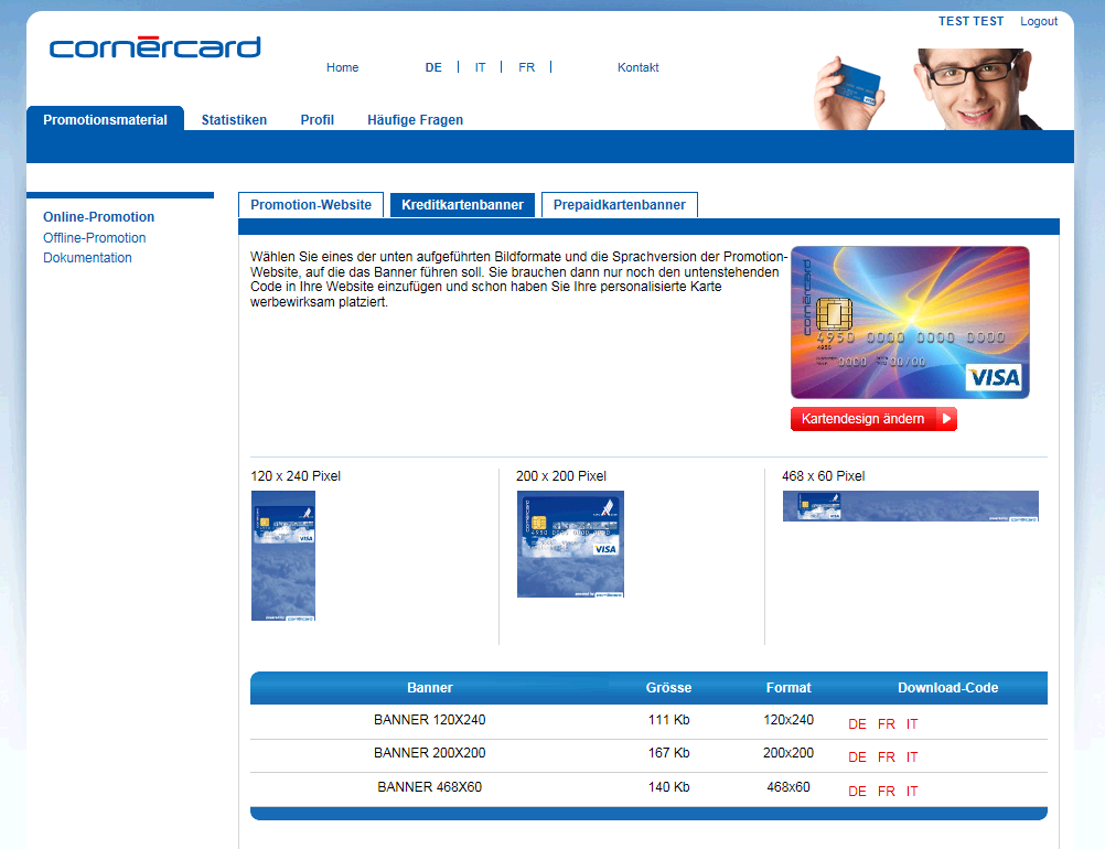 Die Möglichkeiten der Online-Promotion. Durch eine von Cornèrcard verwaltete Promotion-Seite können Sie Ihre Kredit- oder Prepaidkarte im Internet bewerben.