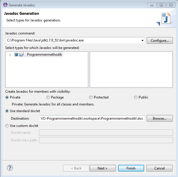 Javadoc in Eclipse Project -> Generate Javadoc Siehe externes Beispiel mit