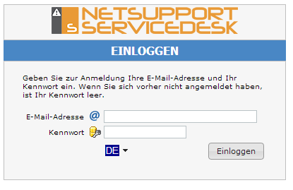 Starten des NetSupport ServiceDesk Starten Sie den Web Browser und geben Sie die URL-Adresse der NetSupport ServiceDesk-Anwendung ein (d. h.
