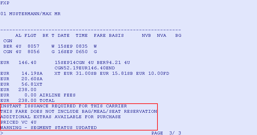 Schritt 4: Preisermittlung FXP - Preisberechnung der Flüge mit TST-Erstellung Mit der Preisermittlung wird der PNR geprüft und ermittelt, ob ein E-Ticket ausgestellt werden muss oder Light Ticketing