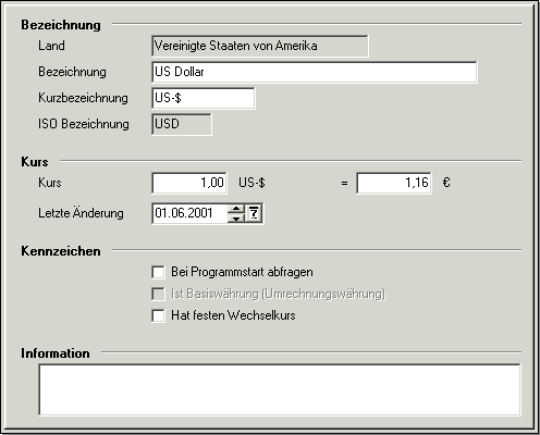 Wechselkurse der Währungen in der Anwendung hinterlegt sind. Die Verwaltung beliebig vieler Währungen erfolgt in diesen Parametereinstellungen.