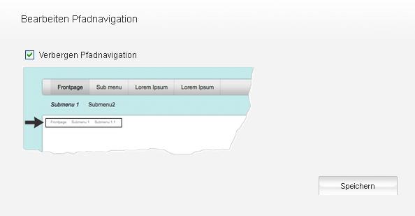 Pfadnavigation Mit diesen Pfaden ermöglichen Sie ihren Nutzern, zu sehen über welche Klicks Sie auf die entsprechende Seite gelangt sind So können ihre Besucher den Pfad auch zurückverfolgen bis hin