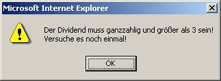 Programmieren Abbildung 91: Internetseite zum Aufrufen des Programms Teilerberechnung Wenn du dann auf den Knopf geklickt hast, erscheint ein Fenster wie in Abbildung 92, in das ich schon eine