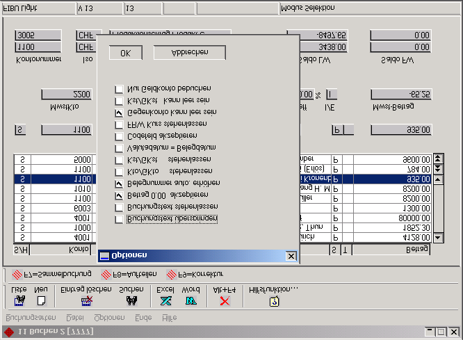 FIBU Buchen 11 Optionen Alt-O Optionen F6 Optionen <Alt-O> Optionen <F6> Bild 11-12: Buchen - Optionen Möglichkeiten Unter