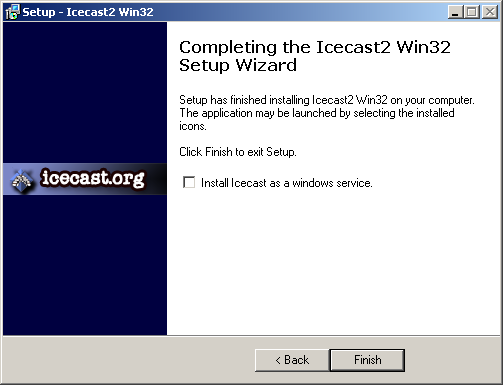 4. Installation des Icecast2-Servers: Bei der Installation sollte die Option Install Icecast as a windows service abgewählt werden, da ansonsten Icecast immer automatisch gestartet wird und im