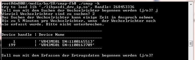 SMAP konfigurieren War der zuvor beschriebene Test erfolgreich, dann können Sie nun SMAP konfigurieren. Starten Sie SMAP mit dem Befehl "./smap -k" im Telnet - Fenster der Fritzbox.