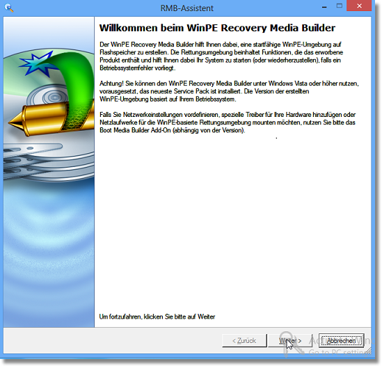 4 Eine WinPE Rettungsumgebung erstellen Bevor Sie den WinPE Recovery Media Builder starten können, muss eine Paragon Software installiert sein.