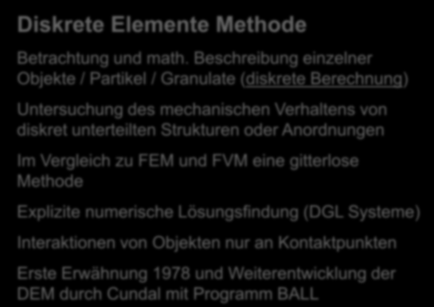 Einführung Was ist DEM Diskrete Elemente Methode Betrachtung und math.