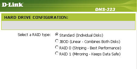 RAID Das DNS-323 unterstützt vier verschiedene Konfigurationstypen für die Festplatten: Standard: jedes Laufwerk ist ein eigener Datenträger.
