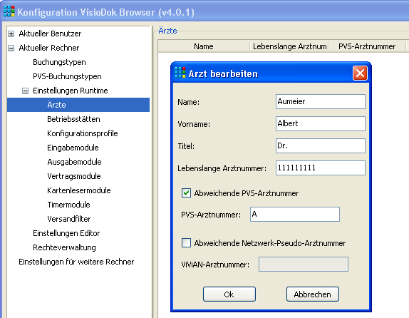 3.2.5 Ärzte und Betriebsstätten In VisioDok müssen alle Ärzte und Betriebsstätten angelegt werden, die dieses Programm benutzen.