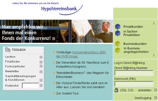 Bank-Informationssystem bei der HVB [SAFECOMP 03] Modellbasierte Sicherheitsanalyse von webbasierter Bankanwendung ( digitaler Formularschrank ).