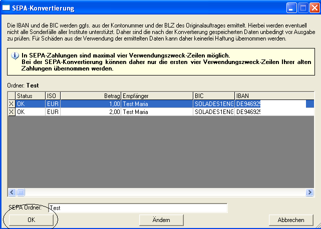 Inlandszahlungen in SEPA konvertieren Die zu konvertierenden Zahlungen werden noch einmal