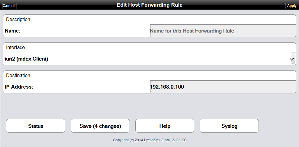 4.5 Host-Forwarding (alle Ports & Protokolle) 3. Forwarding-Ziel mit Edit anpassen 1. 3. Klicken Sie zunächst auf Forwarding.