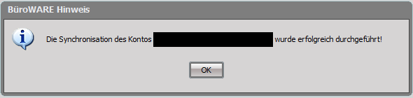 d. Einrichtung komplett Nach erfolgreicher Erstsynchronisation wird folgende Hinweismeldung angezeigt: 11.