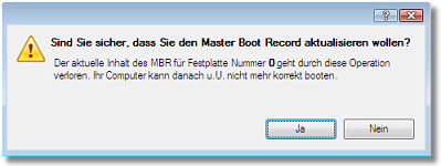 6.9.4 MBR aktualisieren 121 Mit dem Programm haben Sie die Möglichkeit, den aktuellen Bootcode im MBR (Master Boot Record) mit dem Standard Bootcode zu überschreiben.