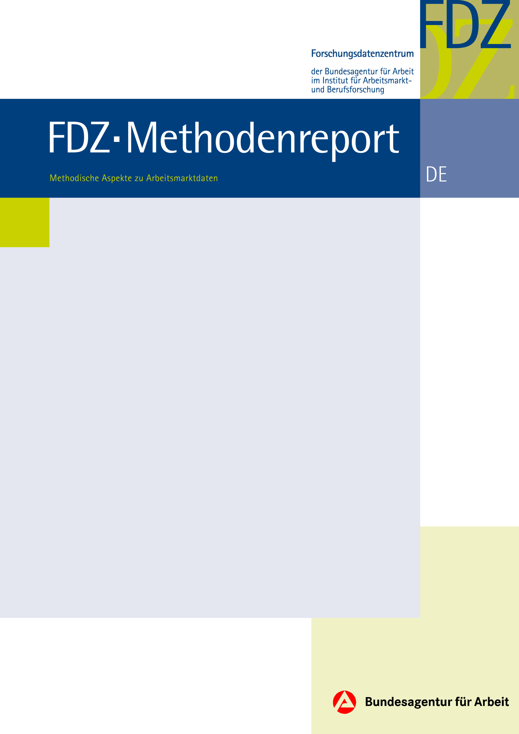 10/2013 Methodenbericht Panel Arbeitsmarkt und Soziale