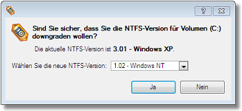 2. Wählen Sie im Hauptmenü: Partition > Bearbeiten > NTFS Version downgraden 97 Sie können diese Funktion auf unterschiedliche Arten starten. Wie, erfahren Sie im Kapitel Benutzeroberfläche. 3.