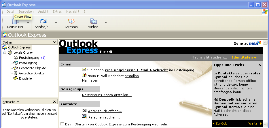 02. Outlook Express ist geöffnet Outlook Express ist geöffnet und zeigt Ihnen den folgenden Bildschirm in ähnlicher Ausführung an.
