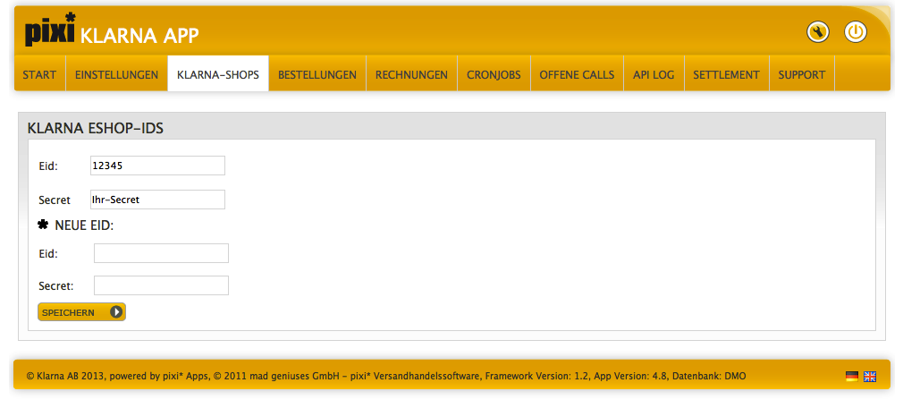 Klarna Shops Hier müssen Sie für jeden Shop, den Sie betreiben, die jeweilige Shop-ID eintragen, die Ihnen Klarna dafür jeweils mitgeteilt hat und die passenden Secrets (Passwörter).