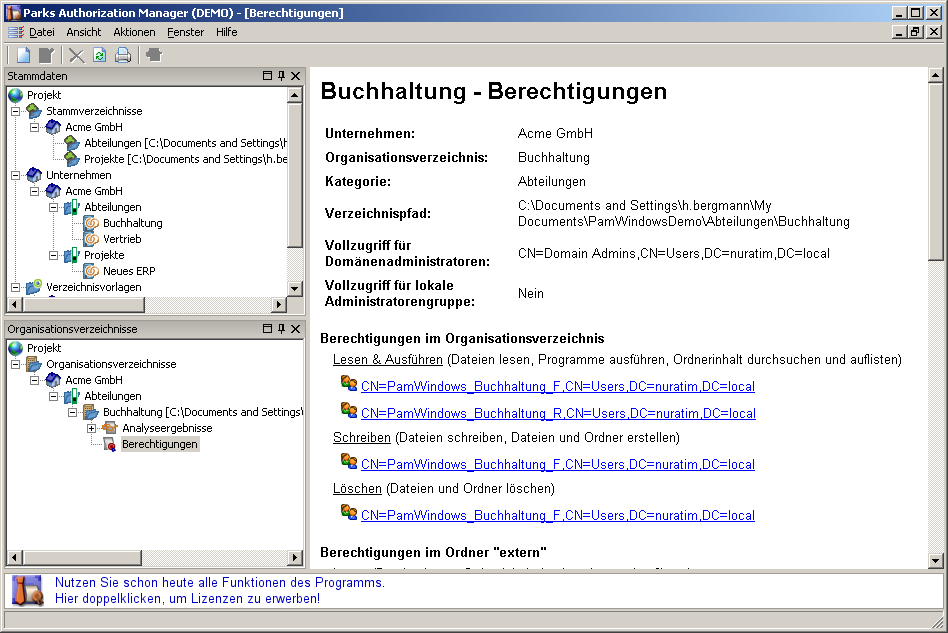 Abbildung 12: Berechtigungen des neuen Organisationsverzeichnisses Im Berechtigungsfenster sehen Sie die Dateiberechtigungen und die Berechtigungsgruppen, die Sie an Benutzer vergeben können.