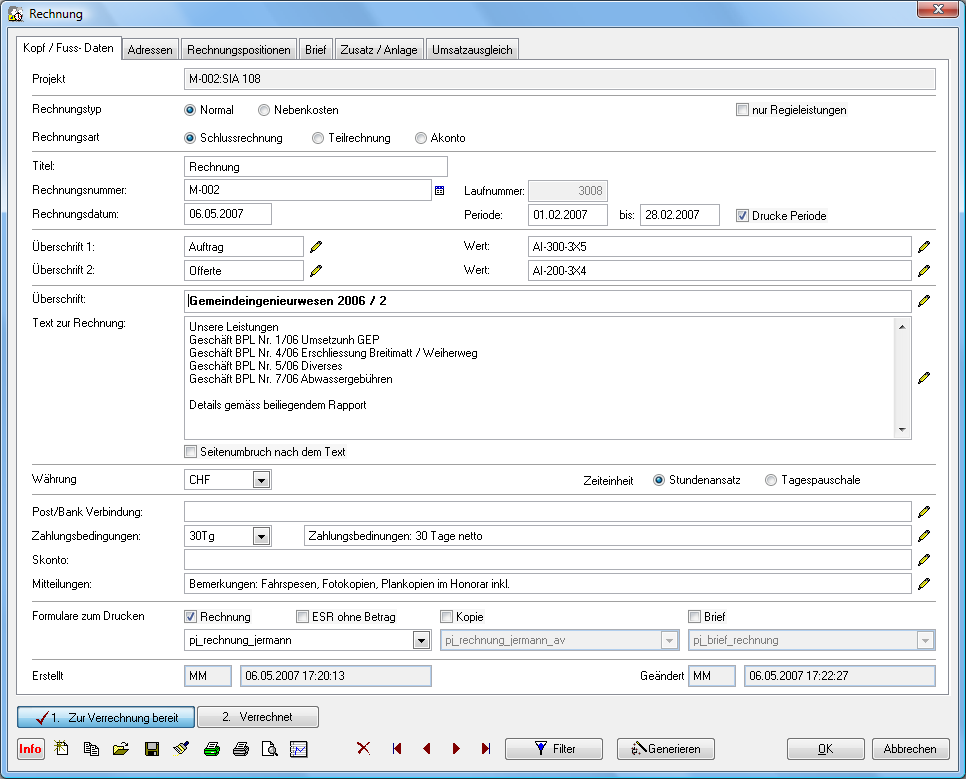 Druckerdefinition pro Mitarbeiter einstellbar Rechnung kann auch in eine Word-Dokument generiert werden Voll integrierte Debitoren-Schnittstelle zu Sage Sesam Detaillierte MwSt- Abrechnung mit