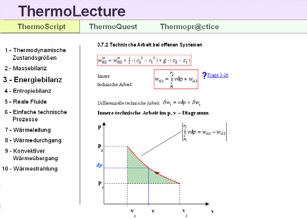 Komplexes Lernsystem Thermodynamik - ThermoLecture Es wird ein komplexes Lernsystem für die Lehrveranstaltung Technische Thermodynamik entwickelt.