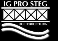 Die IG pro Steg Peter Scholer, Kurt Beretta Die IG pro Steg entstand aus der Einsicht, dass für beide der Wegfall des bestehenden Kraftwerk-Eisensteges einen echten Verlust bedeutete.