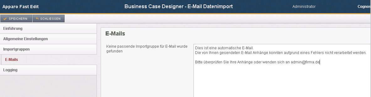 4.6 E-Mails Enthält die allgemeine Fehlermeldung für den Fall, dass keine passende Importgruppe gefunden werden konnte, um den Import durchzuführen.
