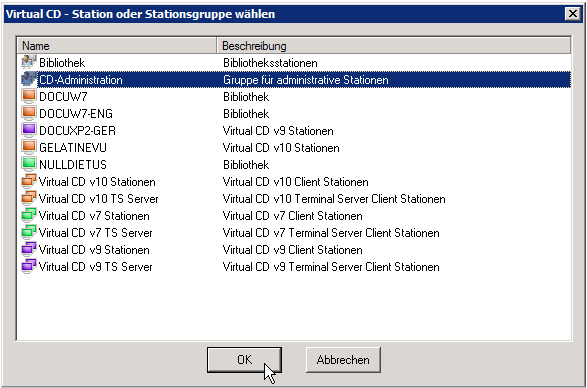 Virtual CD NMS v10 Handbuch Im Dialog Station oder Stationsgruppe wählen wählen wir die Gruppe CD- Administration und bestätigen mit OK: Da keine weiteren Einstellungen vorgenommen werden, ist die